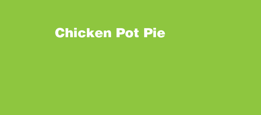 Chicken Pot Pie