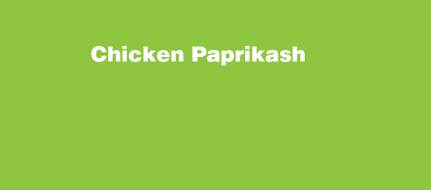 Chicken Paprikash