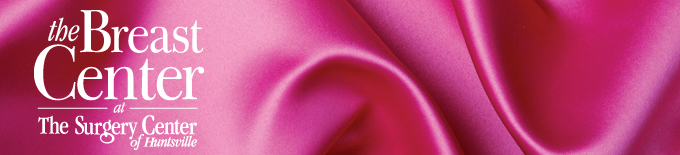 The Breast Center at The Surgery Center of Huntsville